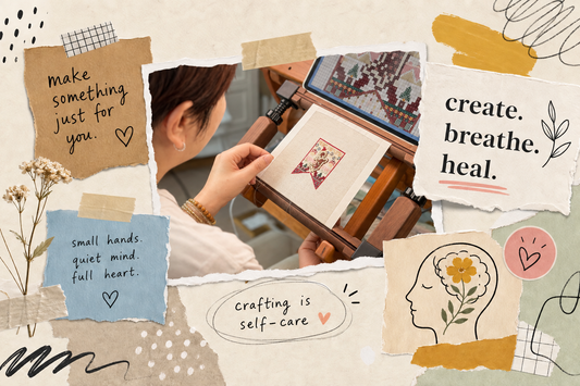 Crafting for Mental Health: How Cross Stitch and Embroidery Can Support Well-Being